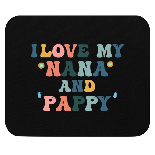 I Love My Nana and Pappy Mouse Pads lToddler & Youth