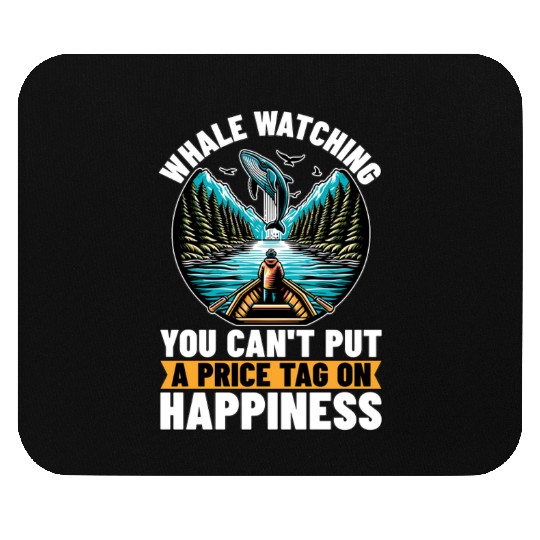 Whale Watching You Can't Put A Price Marine Animal Mouse Pads
