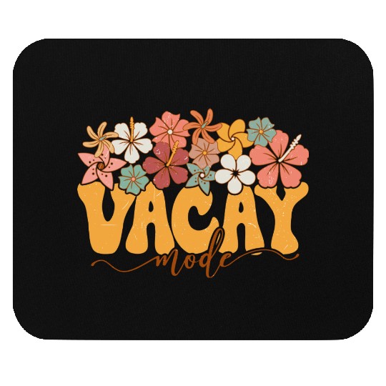 Vacay Modc Floral Typography Mouse Pads