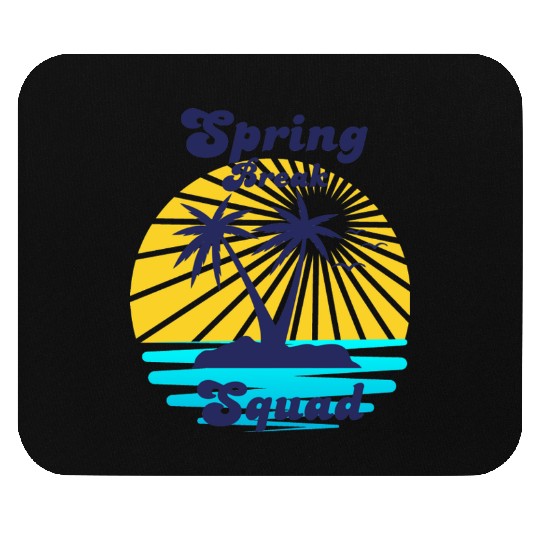 Spring Break Squad Mouse Pads