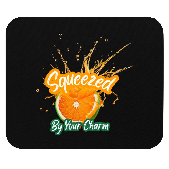 Orange Crush - Squeezed by your charm Mouse Pads