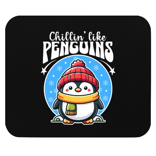 Chillin' Like Penguins Mouse Pads