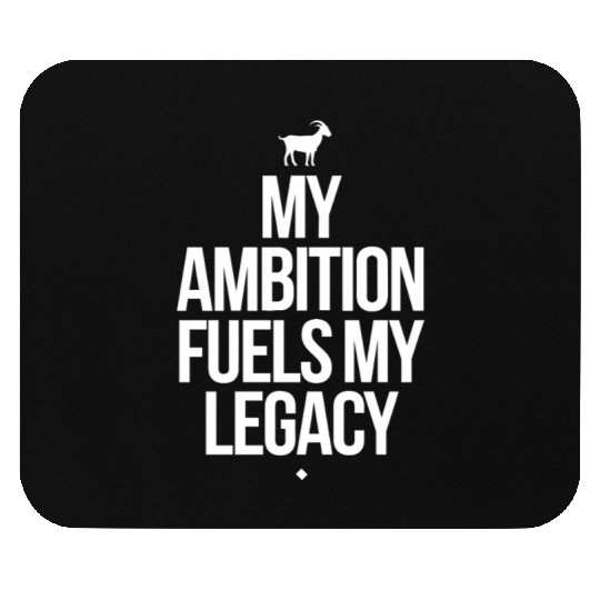 Capricorn Zodiac Ambition Fuels My Legacy Mouse Pads