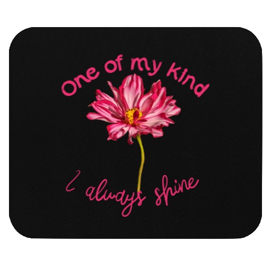Positive quote pink Cosmos flower self-affirmation Mouse Pads