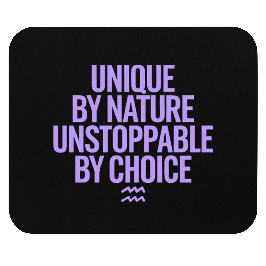 Aquarius Zodiac Unique By Nature Unstoppable Mouse Pads