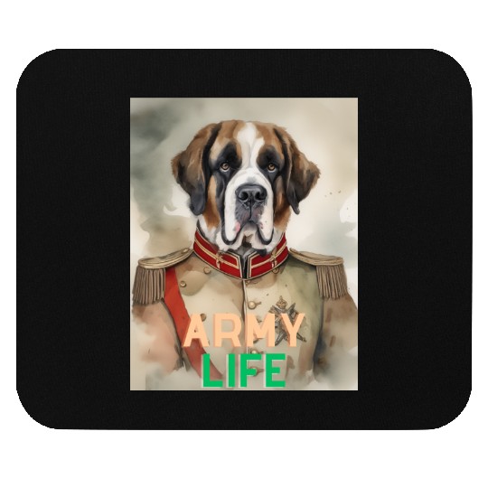 Army Life Saint Bernard Mouse Pads