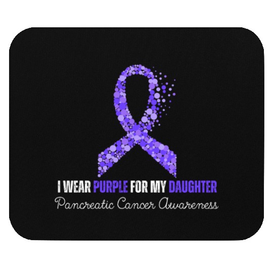 I Wear Purple For My Daughter Pancreatic Cancer Mouse Pads