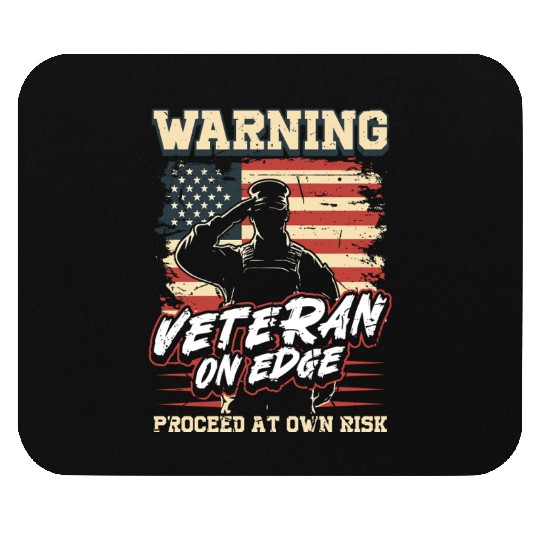Dysfunctional Veteran Proceed At Own Risk Mouse Pads