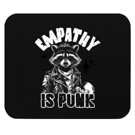 Empathy is PUNK Raccoon Mouse Pads
