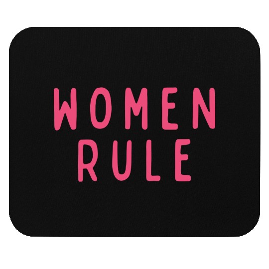 Women Rule Concept Mouse Pads