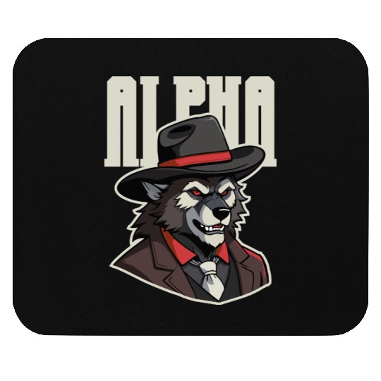 Alpha Wolf – No Beta Behavior Mouse Pads