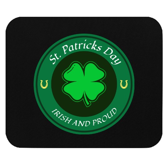 St. Patricks Day Irish and Proud Mouse Pads