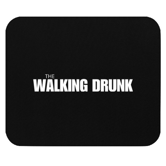 The Walking Drunk Mouse Pads