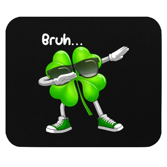 Bruh Dabbing Shamrock - Funny St Patricks Day Mouse Pads
