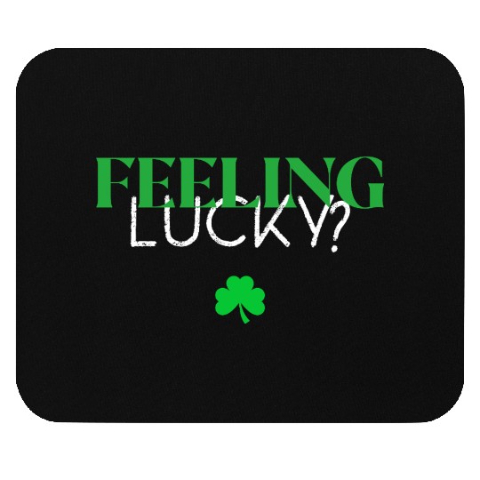 Feeling Lucky With Clover Mouse Pads