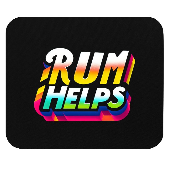 Rum Helps 9 Mouse Pads