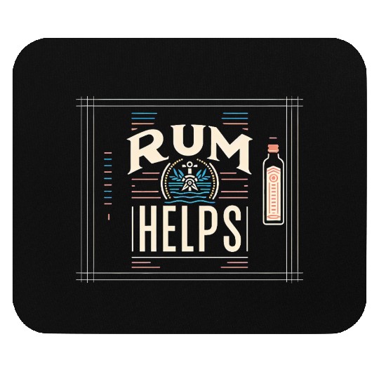 Rum Helps 7 Mouse Pads