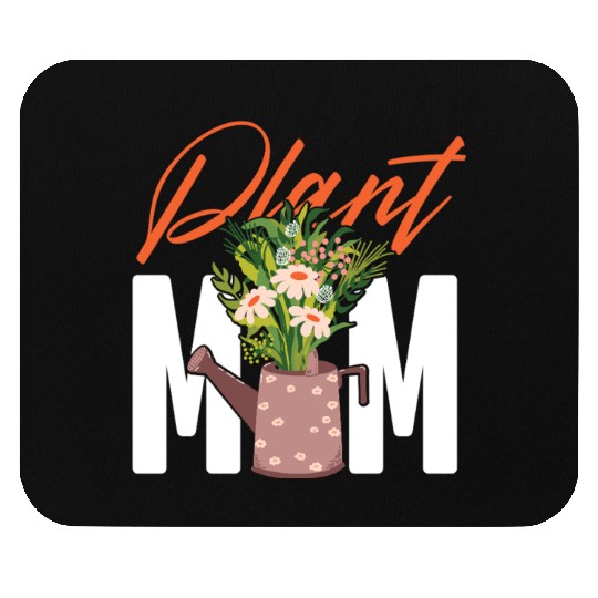 Plant Lover Gardening Plant Mom Mouse Pads