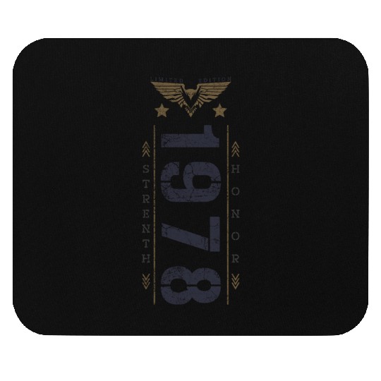 Limited Edition 1978 Birthday Strength and Honor Mouse Pads