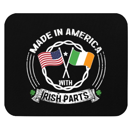 Made In America With Irish Parts USA US Mouse Pads
