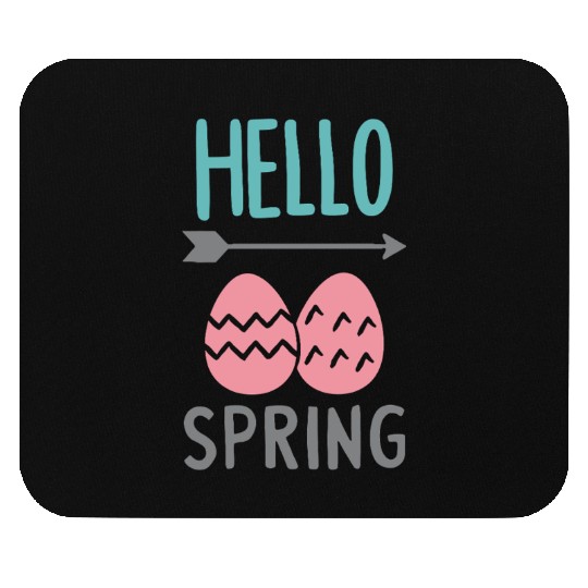 Hello Spring - Spring Design with Easter Eggs Mouse Pads