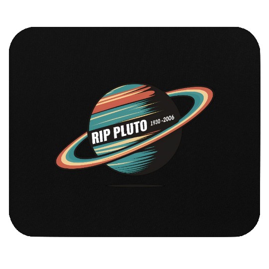 RIP Pluto Mouse Pads