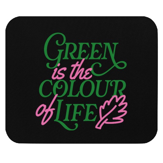 Vibrant Green Life Affirmation Mouse Pads