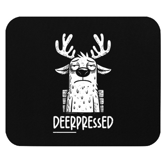 Deerpressed Tired Deer Sarcastic Novelty Funny Hum Mouse Pads
