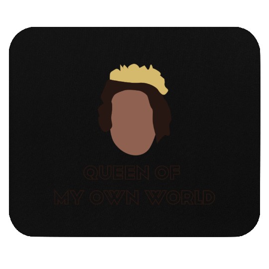 Queen of My Own World - Women's Day Mouse Pads