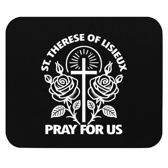 St. Therese Pray for Us Catholic Patron Saint Mouse Pads