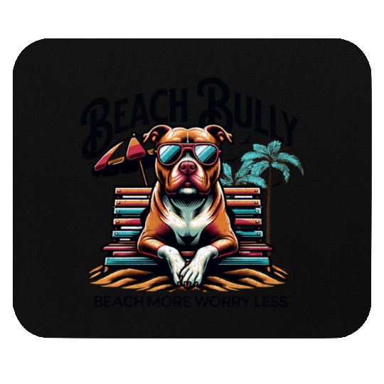 Beach Bully Mouse Pads