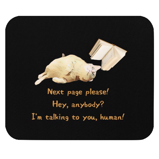 Cat Lover - Next page please! Mouse Pads