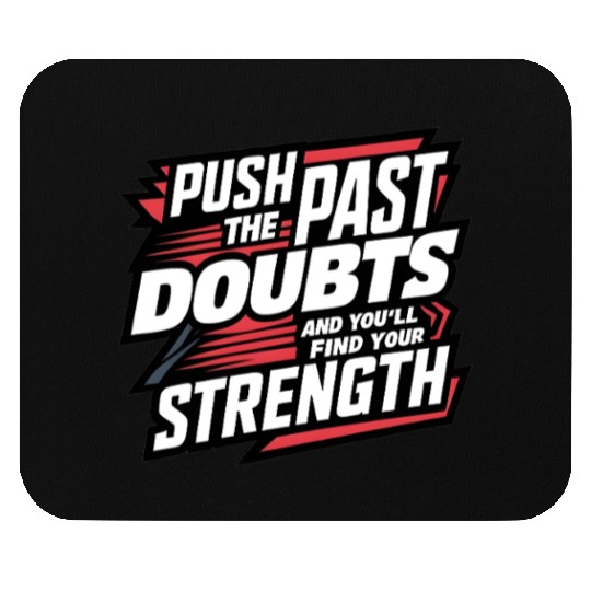 Self Growth Mindset Motivation Inner Strength Mouse Pads