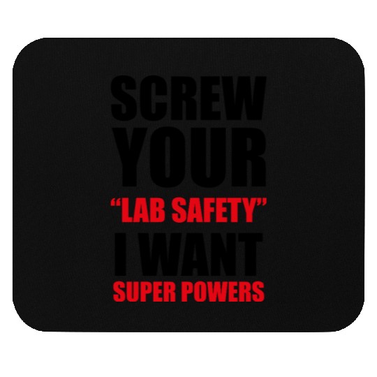 Lab safety Mouse Pads