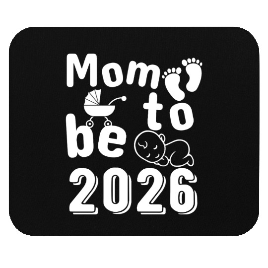 Mom To Be 2026 Baby Arrival Announcement Mouse Pads