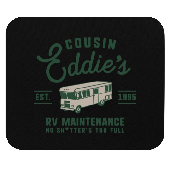 Cousin Eddie s RV Maintenance Funny Movie Mouse Pads