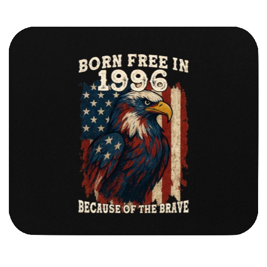 Born Free in 1996 - 29 Years of Liberty Mouse Pads