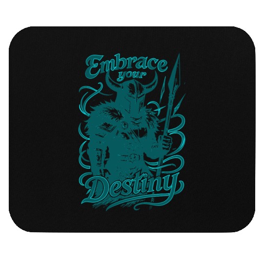 Embrace Your Destiny Mouse Pads