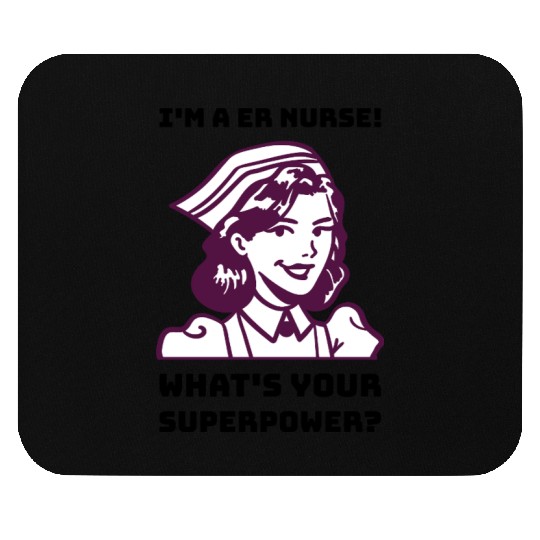 Funny Emergency Room Nurse Mouse Pads