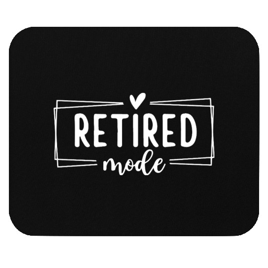 Discover Retired Mode Heart Frame Retiring Life Mouse Pads