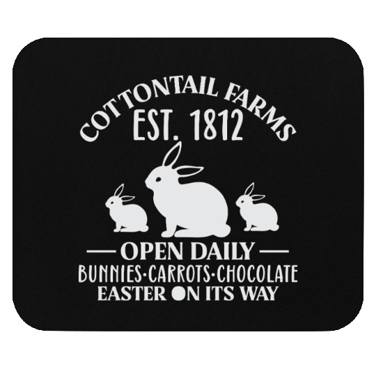 Cottontail Farm Est 1812 Open Daily Bunnies Easter Mouse Pads