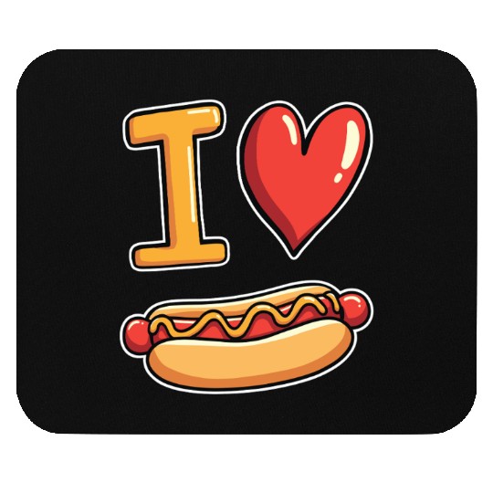 I Love Hotdogs - Fast Food Snack Fun Mouse Pads