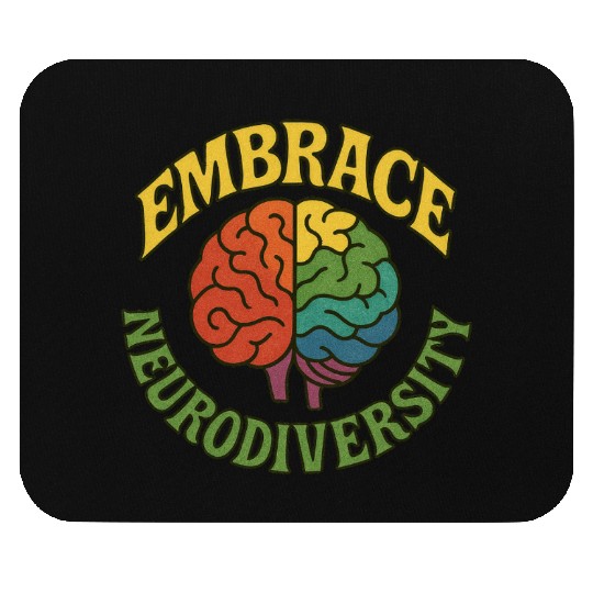 Embrace neurodiversity Mouse Pads