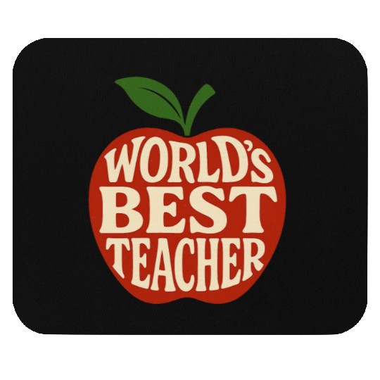 Worlds Best Teacher Mouse Pads