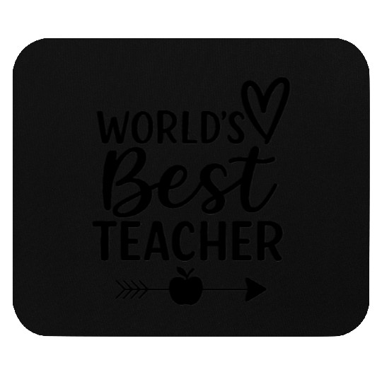 Worlds Best Teacher Mouse Pads