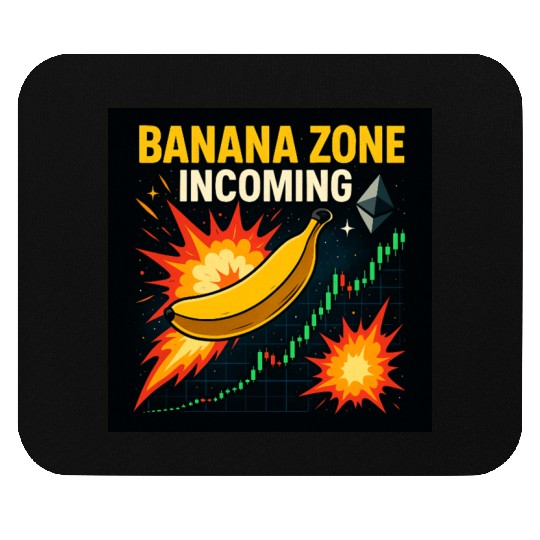 Banana Zone Incoming – Explosive Crypto Chart Meme Mouse Pads