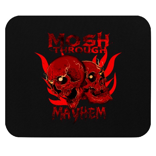 Mosh Through Mayhem Skull Design Mouse Pads