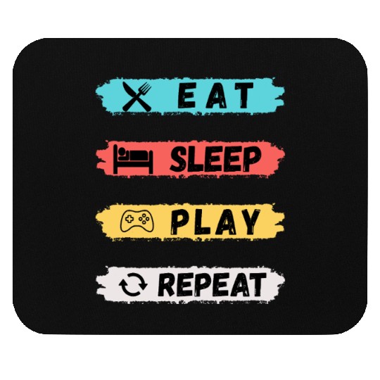 Eat Sleep Play Mouse Pads