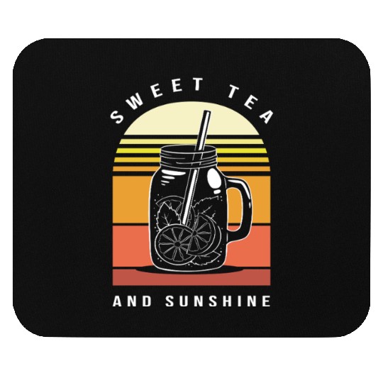 Sweet Tea Lover Morning Drink Mouse Pads