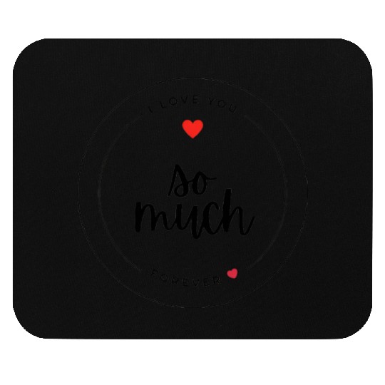 I love you Stickers / Mouse Pads / Mouse Pads